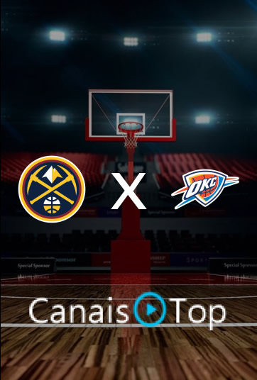 Denver Nuggets vs Oklahoma City Thunder – Ao Vivo – 22/10/2026 – 22h30